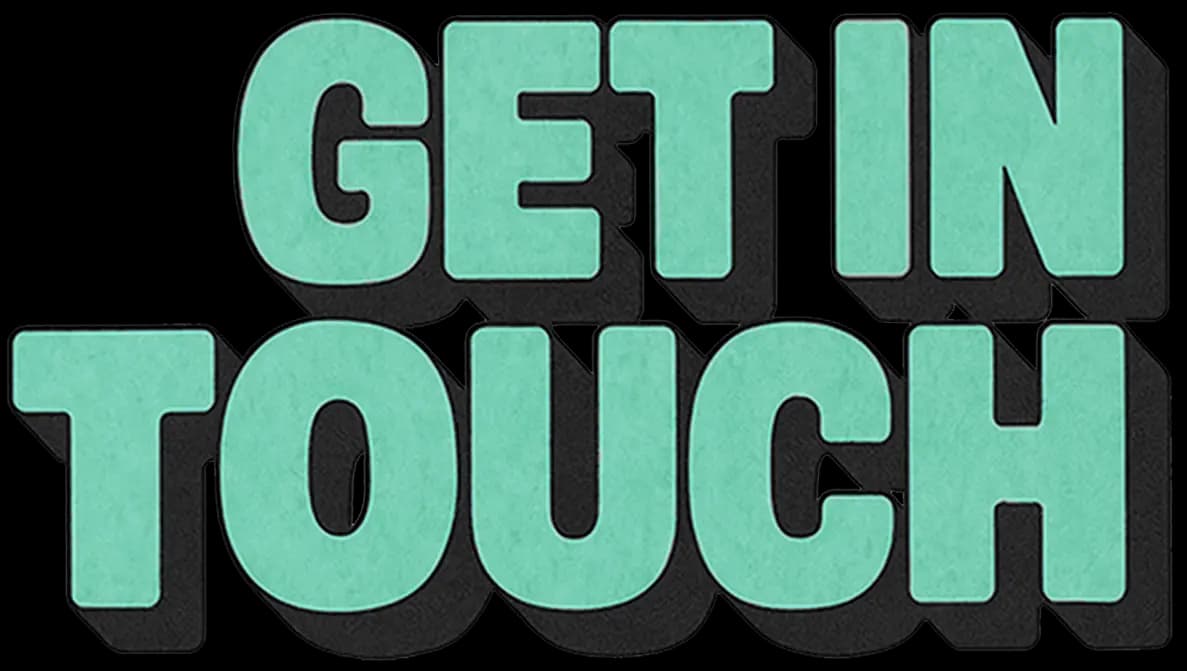 Get in touch