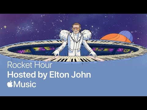 Rocket Hour: Hosted by Elton John | Apple Music [original soundtrack]